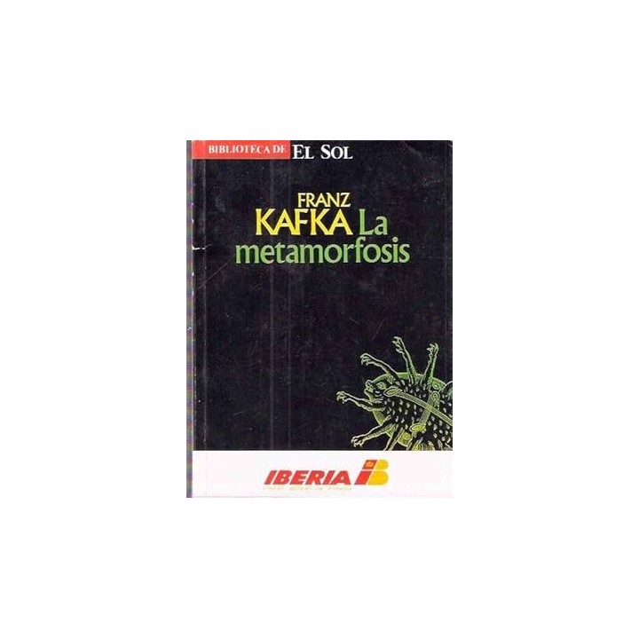 La metamorfosis - Franz Kafka.